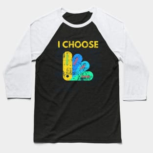 I Choose Violence Funny Quote Baseball T-Shirt